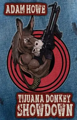 Tijuana Donkey Showdown