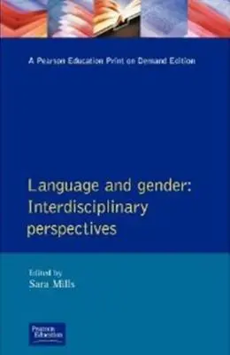 Język i płeć: Perspektywy interdyscyplinarne - Language and Gender: Interdisciplinary Perspectives