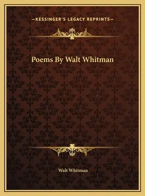 Wiersze Walta Whitmana - Poems By Walt Whitman