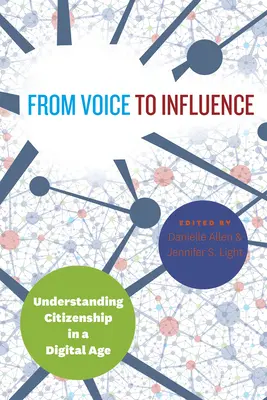 Od głosu do wpływu: Zrozumieć obywatelstwo w erze cyfrowej - From Voice to Influence: Understanding Citizenship in a Digital Age