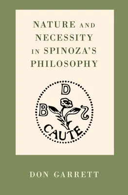 Natura i konieczność w filozofii Spinozy - Nature and Necessity in Spinoza's Philosophy