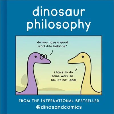 Filozofia dinozaurów - Dinosaur Philosophy