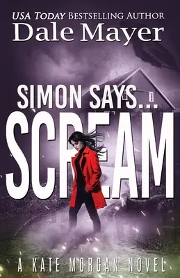 Simon Says... Krzyk - Simon Says... Scream