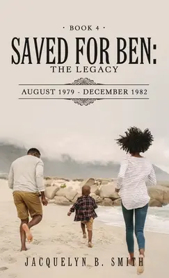 Ocalony dla Bena: Dziedzictwo - Saved for Ben: the Legacy