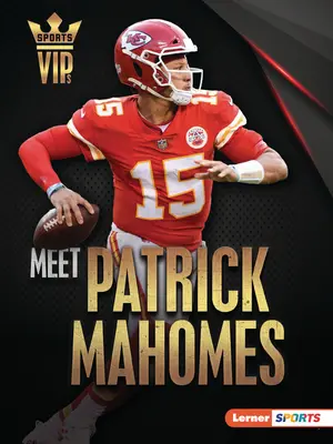 Poznaj Patricka Mahomesa - Meet Patrick Mahomes