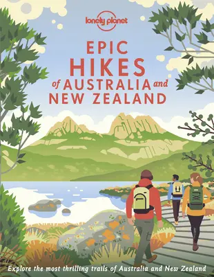 Epickie wędrówki po Australii i Nowej Zelandii 1 - Epic Hikes of Australia & New Zealand 1