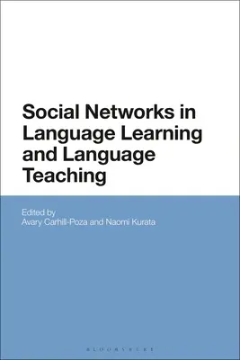 Sieci społeczne w uczeniu się i nauczaniu języków obcych - Social Networks in Language Learning and Language Teaching