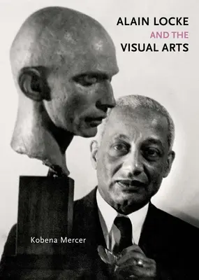 Alain Locke i sztuki wizualne - Alain Locke and the Visual Arts