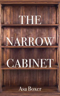 The Narrow Cabinet: Kronika zombie tom 293 - The Narrow Cabinet: A Zombie Chroniclevolume 293