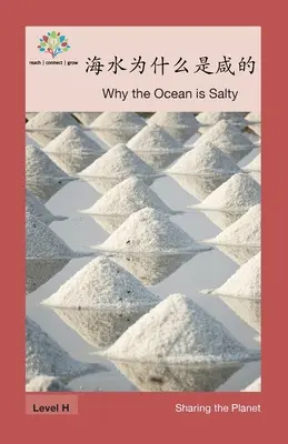 Dlaczego ocean jest słony: Dlaczego ocean jest słony? - 海水为什么是咸的: Why the Ocean is Salty