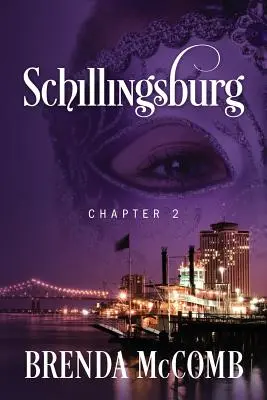 Schillingsburg: Rozdział 2 - Schillingsburg: Chapter 2