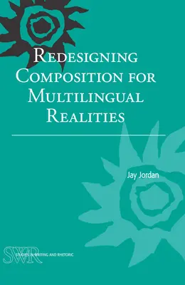 Przeprojektowanie kompozycji dla rzeczywistości wielojęzycznej - Redesigning Composition for Multilingual Realities