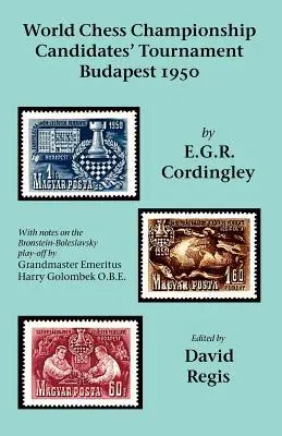 Turniej Kandydatów na Mistrza Świata w Szachach - Budapeszt 1950 - World Chess Championship Candidates' Tournament - Budapest 1950