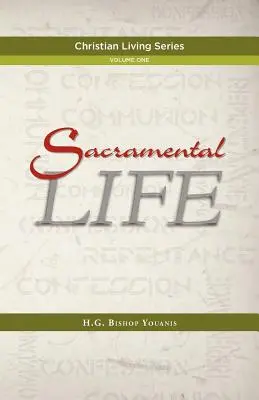 Życie sakramentalne - Sacramental Life