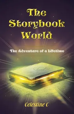 Storybook World: Przygoda życia - The Storybook World: The Adventure of a Lifetime