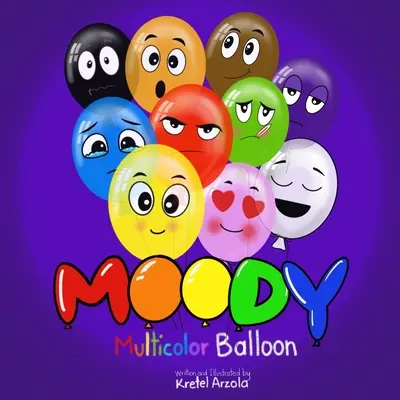 Moody: Wielokolorowy balon - Moody: The Multicolor Balloon