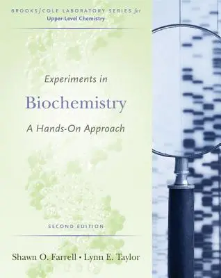 Eksperymenty z biochemii: A Hands-On Approach - Experiments in Biochemistry: A Hands-On Approach