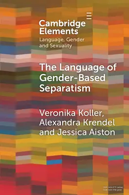 Język separatyzmu ze względu na płeć: Analiza porównawcza - The Language of Gender-Based Separatism: A Comparative Analysis