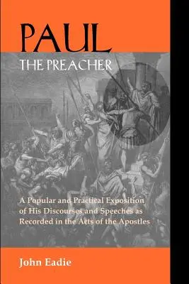 Paweł kaznodzieja: Dyskursy i przemówienia w Dziejach Apostolskich - Paul the Preacher: Discourses and Speeches in Acts