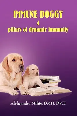 Odporny piesek - Immune Doggy