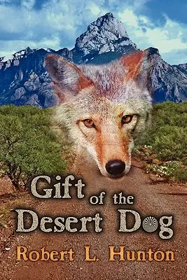 Dar pustynnego psa - Gift of the Desert Dog