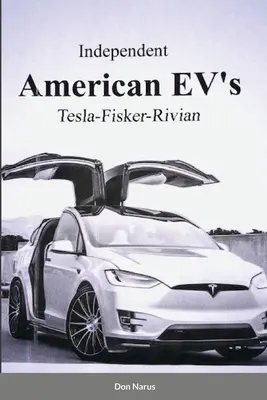 Niezależne amerykańskie pojazdy elektryczne - Independent American EVs