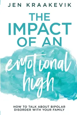 Wpływ emocjonalnego haju - The Impact of an Emotional High