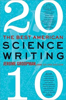Najlepsze amerykańskie teksty naukowe - The Best American Science Writing