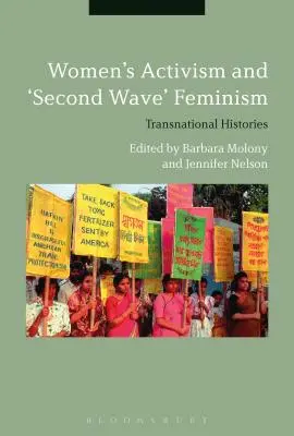 Aktywizm kobiet i feminizm drugiej fali: Transnarodowe historie - Women's Activism and Second Wave Feminism: Transnational Histories