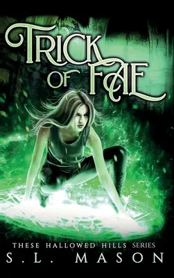 Trick of Fae: A New Adult Dark Urban Fantasy Baśniowa opowieść w postapokaliptycznym świecie.