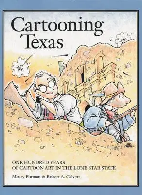Rysunkowy Teksas - Cartooning Texas