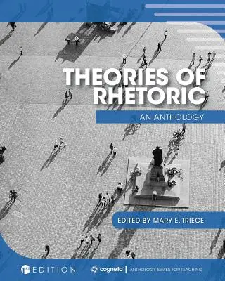 Teorie retoryki: Antologia - Theories of Rhetoric: An Anthology
