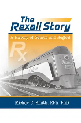 Historia Rexall - The Rexall Story
