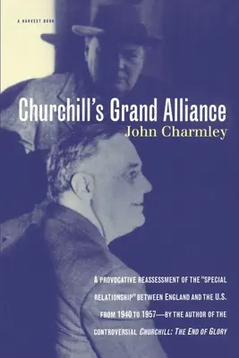 Wielki Sojusz Churchilla - Churchill's Grand Alliance