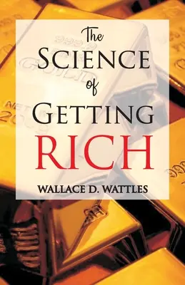 Nauka o bogaceniu się - The Science of Getting Rich