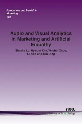 Analityka audiowizualna w marketingu i sztuczna empatia - Audio and Visual Analytics in Marketing and Artificial Empathy