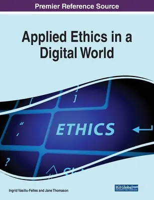 Etyka stosowana w cyfrowym świecie - Applied Ethics in a Digital World