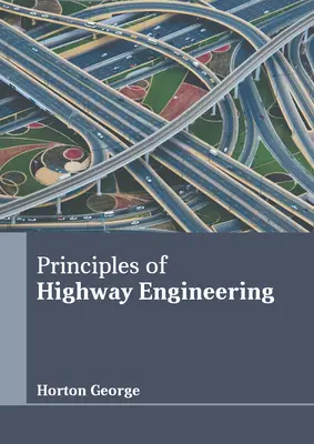 Zasady inżynierii autostrad - Principles of Highway Engineering