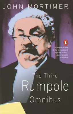 Trzeci omnibus Rumpole'a - The Third Rumpole Omnibus