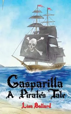 Gasparilla: Piracka opowieść - Gasparilla: A Pirate's Tale