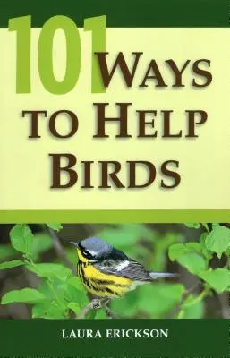 101 sposobów na pomoc ptakom - 101 Ways To Help Birds