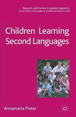 Dzieci uczące się drugiego języka - Children Learning Second Languages