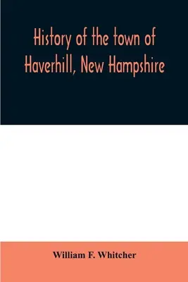 Historia miasta Haverhill w stanie New Hampshire