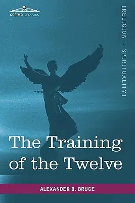 Szkolenie dwunastu - The Training of the Twelve