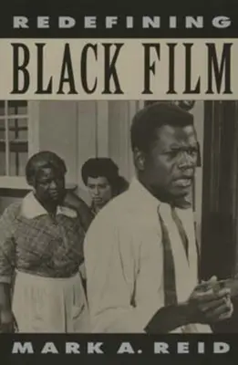 Redefiniowanie czarnego filmu - Redefining Black Film