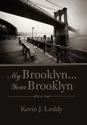 Mój Brooklyn... Twój Brooklyn - My Brooklyn . . . Your Brooklyn