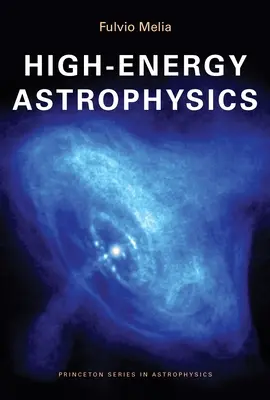 Astrofizyka wysokich energii - High-Energy Astrophysics