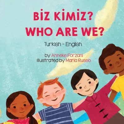Kim jesteśmy? (turecko-angielski): Bİz Kİmİz? - Who Are We? (Turkish-English): Bİz Kİmİz?
