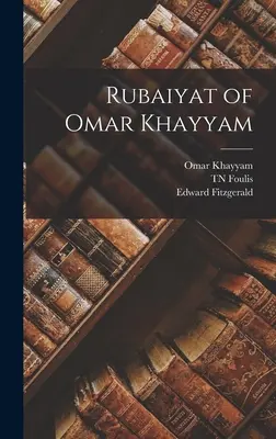 Rubajjat Omara Chajjama - Rubaiyat of Omar Khayyam