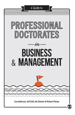 Przewodnik po profesjonalnych doktoratach z biznesu i zarządzania - A Guide to Professional Doctorates in Business & Management